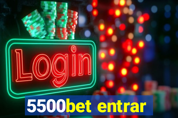 5500bet entrar